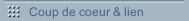 Coup de coeur & lien